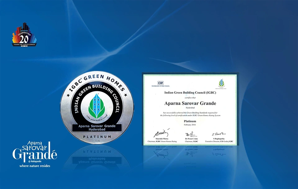 IGBC GREEN RATING​ - APARNA SAROVAR GRANDE RATED PLATINUM
